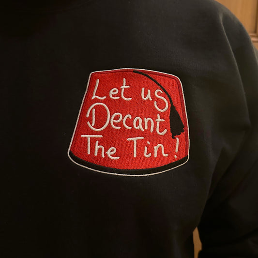 Embroidered 'Let Us Decant The Tin' Jumper