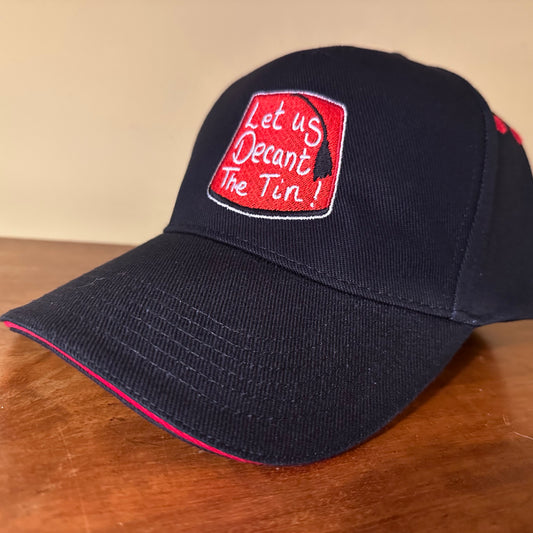Let Us Decant The Tin! Baseball Cap