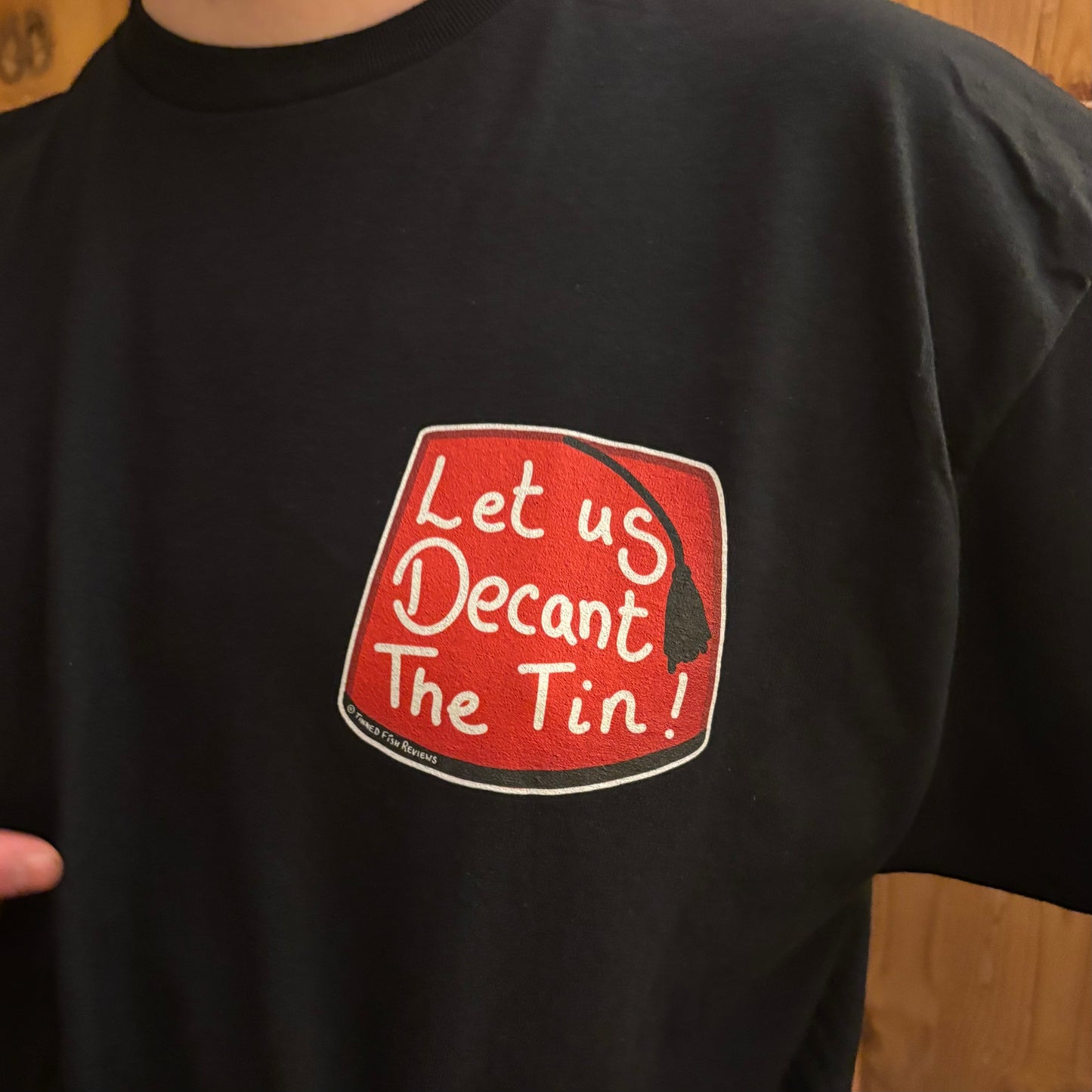 Let Us Decant The Tin! T-shirt in Black